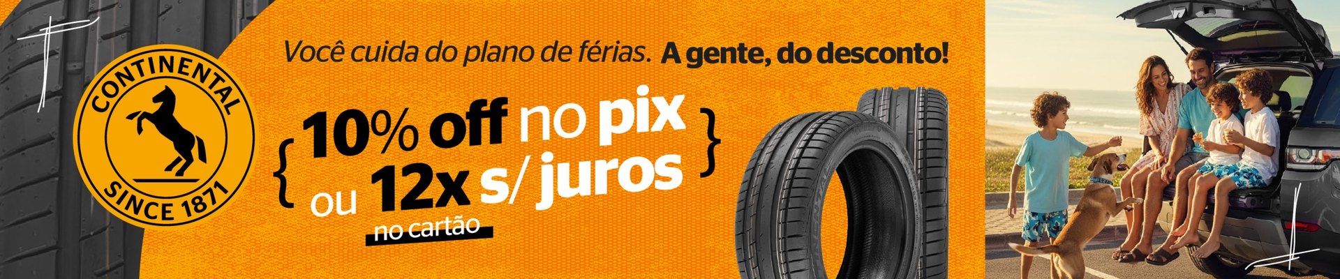 Continental: 10% de desconto no PIX ou 12x sem juros no cartão.
