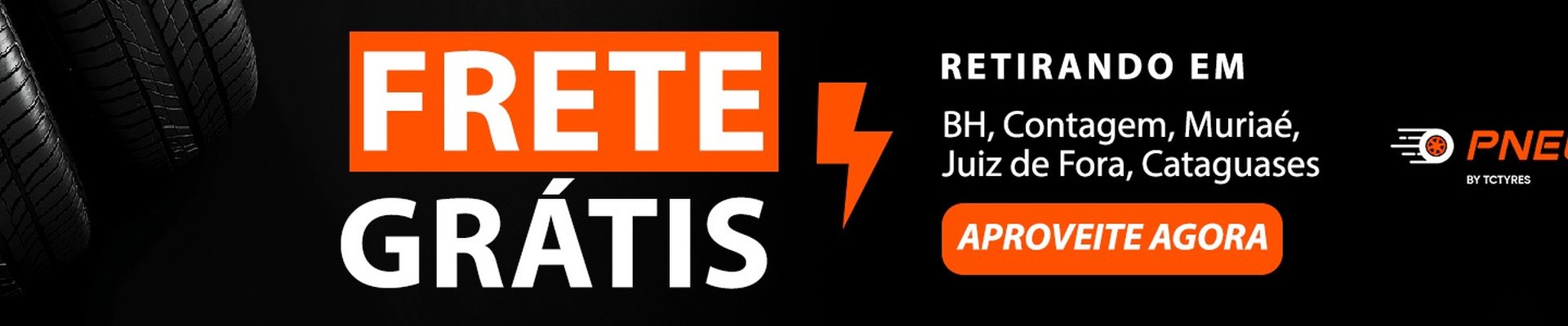Frete grátis retirando em BH, Contagem, Murié, Juiz de Fora ou Cataguases.